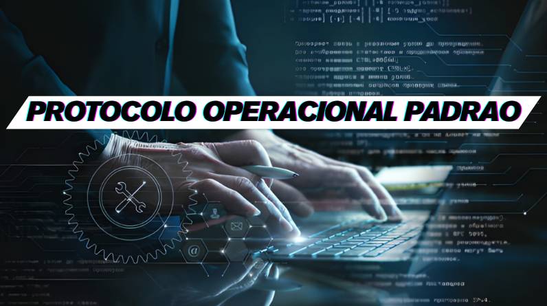 protocolo operacional padrao